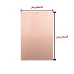 فیبر مدار چاپی 6 × 8 بدون سوراخ